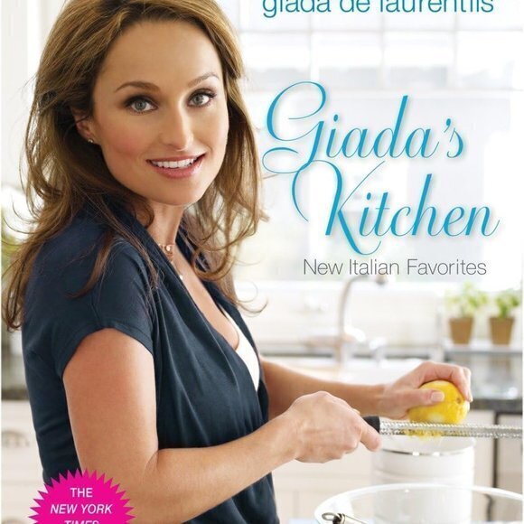 Giada Other - New Giada's Kitchen: New Italian Favorites: A Cookbook